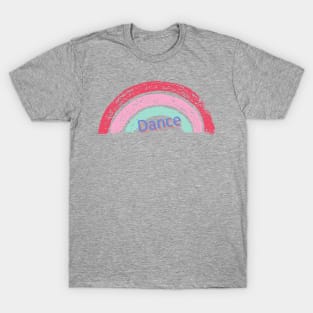 Rainbow Dance Vintage Distressed Graphic for the dancer and dance lover T-Shirt